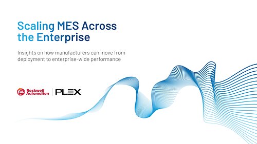 Rockwell Automation's "Scaling MES Across the Enterprise" report offers insights on the MES maturity gap This image opens in the lightbox