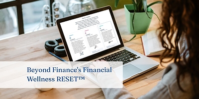 Beyond Finance's Financial Wellness RESET