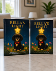 Hardcover and paperback editions of Bella’s Light: A Story About Pet Loss and Love That Never Ends.