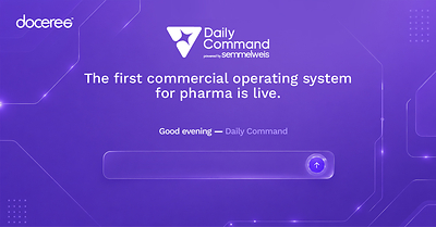 Doceree Launches Daily Command: The First Commercial Operating System for Pharma, Powered by Semmelweis