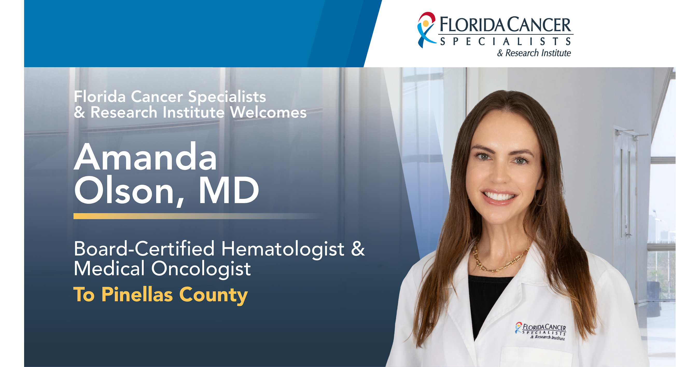 Florida Cancer Specialists & Research Institute Welcomes New Late-Phase Medical Director