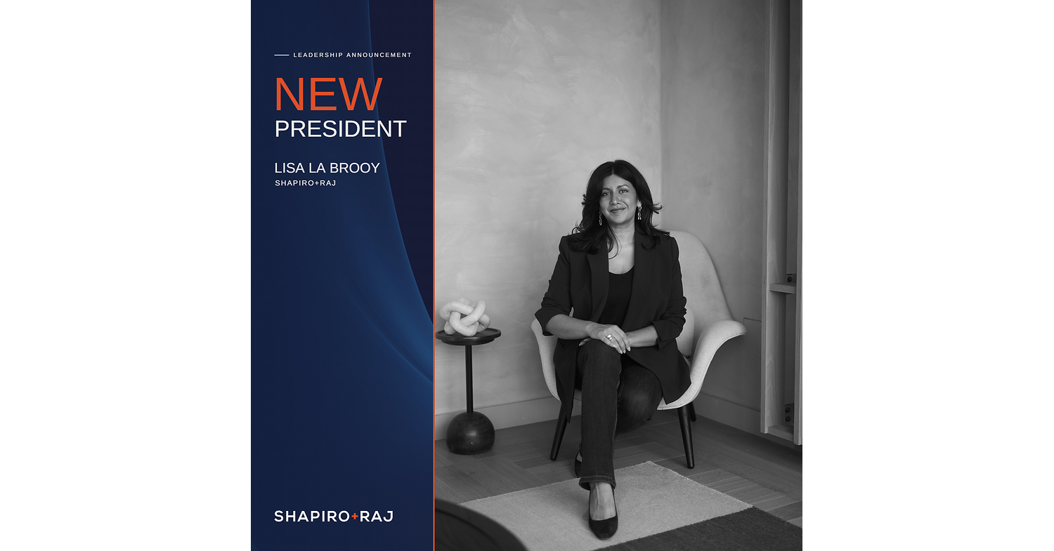 Shapiro+Raj Promotes Lisa La Brooy to President as Firm Accelerates Category-Outpacing Growth
