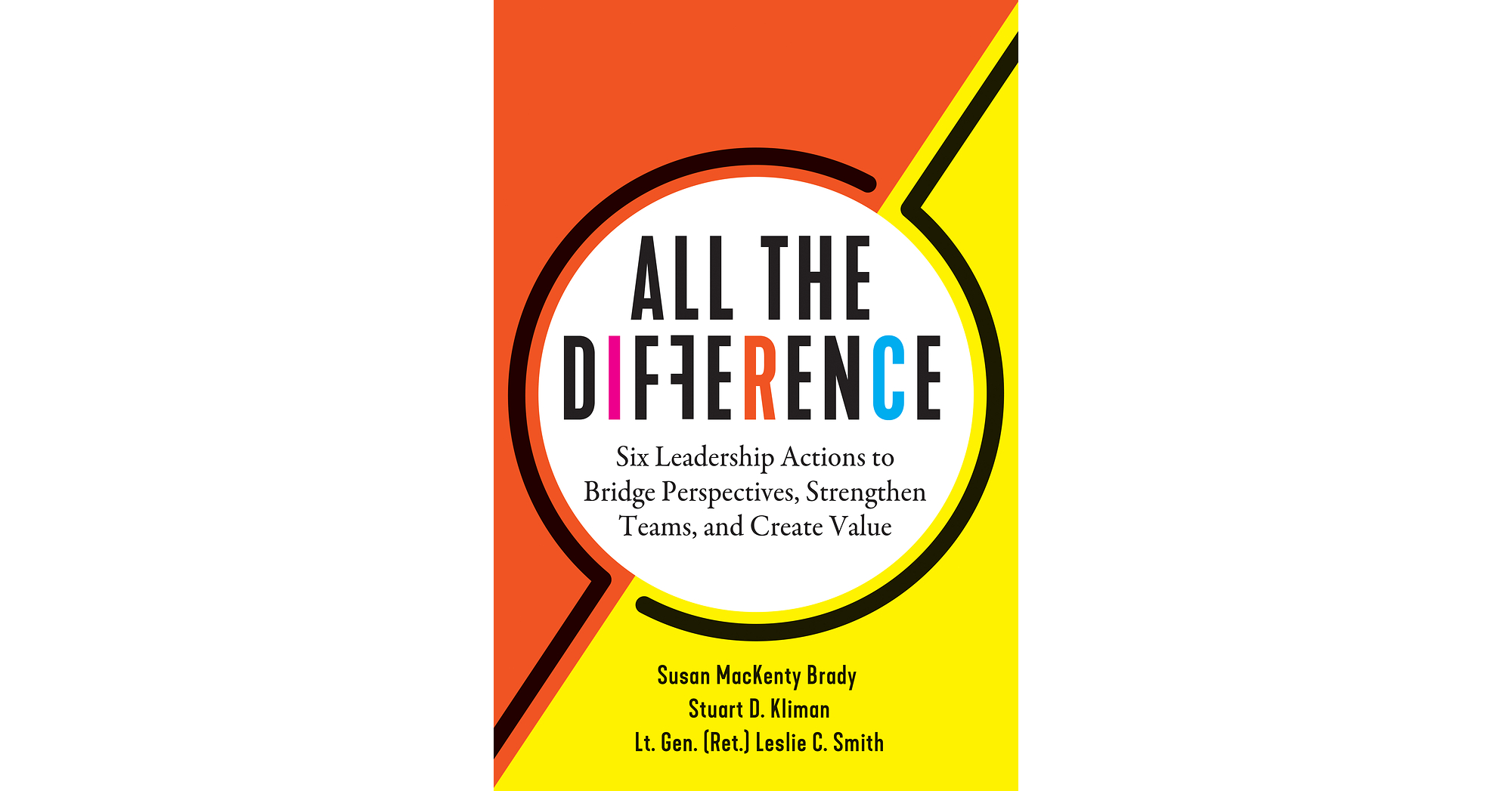 New Book Reveals That Workplace Differences Are an Asset, Not a Liability