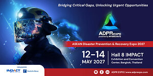 Launch of "ADPR EXPO 2027": Thailand's Inaugural Regional Disaster Management Exhibition Partners with "INTERSCHUTZ" to Elevate Comprehensive Public Safety