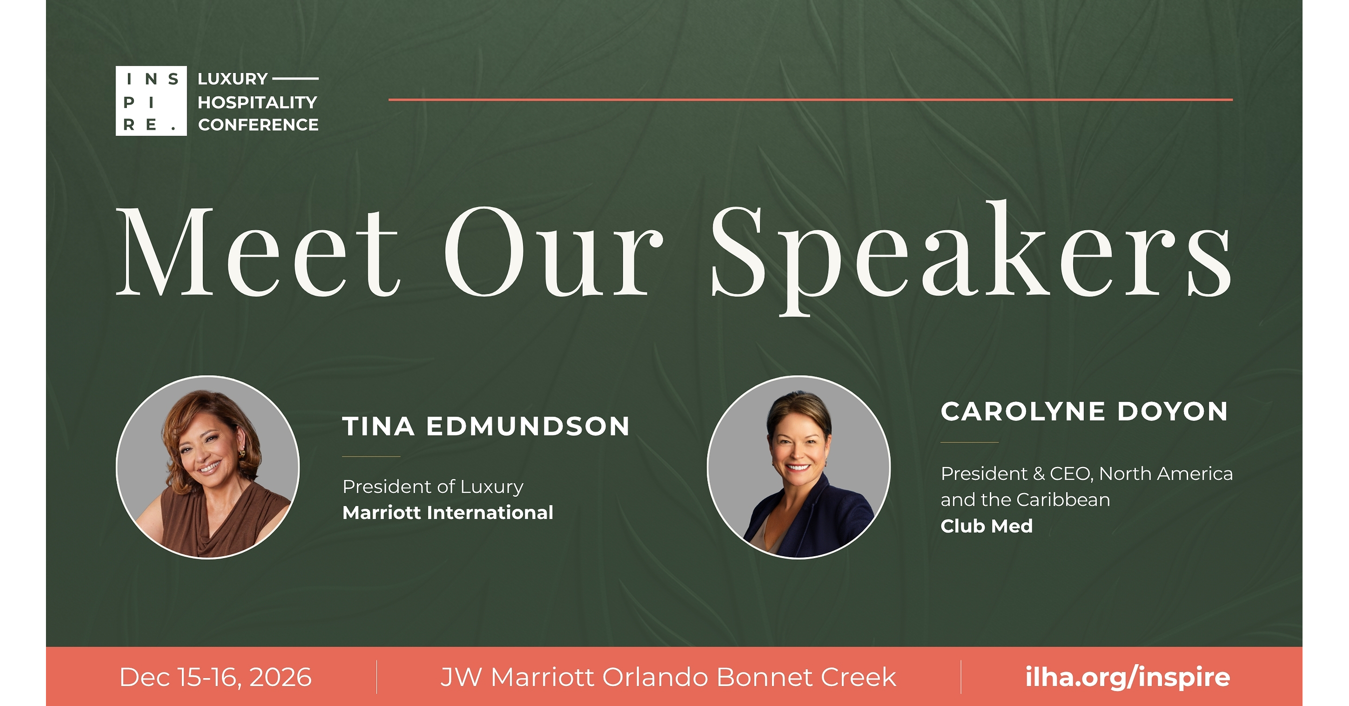 International Luxury Hotel Association's INSPIRE 2026 Returns to Orlando This December