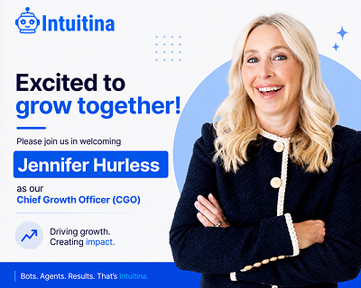 Intuitina Appoints Jennifer Hurless as Chief Growth Officer to Accelerate Business Growth and AI Innovation