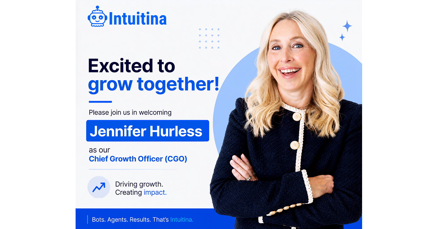Intuitina Appoints Jennifer Hurless as Chief Growth Officer to Accelerate Business Growth and AI Innovation