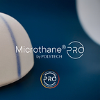POLYTECH Announces the approval of updated process for Microthane®*