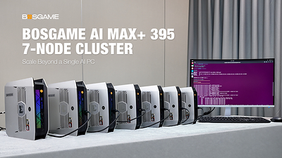 BOSGAME Demonstrates Scalable Private AI with 7-Node AI MAX+ 395 Cluster