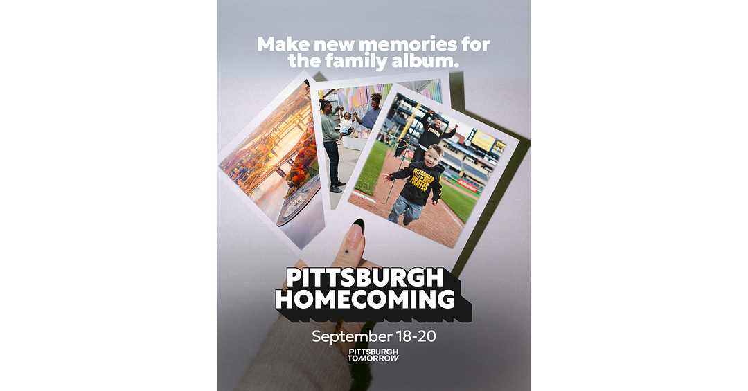 Pittsburgh Tomorrow To Launch Pittsburgh Homecoming Sept. 18-20