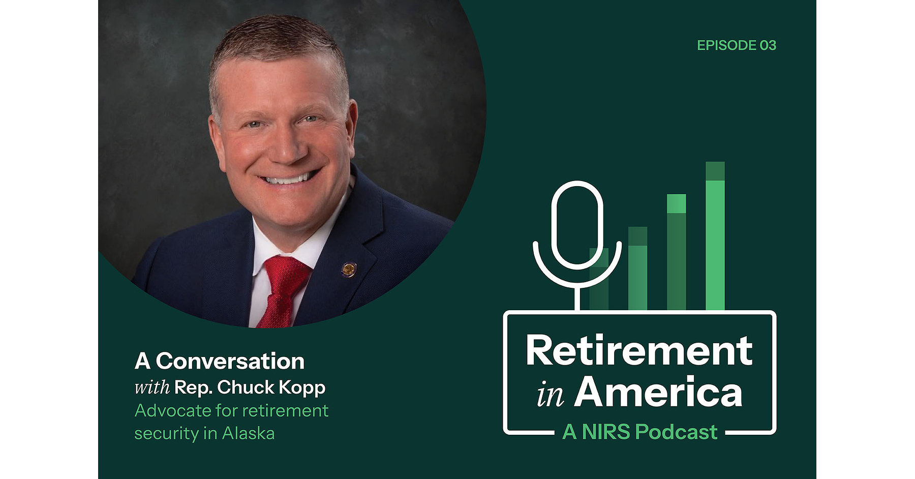 New Retirement in America Podcast Explores How Eliminating Pensions Fueled Alaska's Public Workforce Crisis Alaska Lawmaker Discusses How Ending Pensions Contributed to Worker Shortages and the Bipartisan Coalition Working on an Innovative Solution