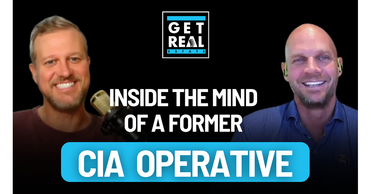 Former CIA Operations Officer Joins The Get Real Estate Podcast to Demonstrate How Cybercriminals Target Homebuyers