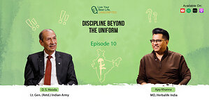 Lt. Gen. D. S. Hooda Shares Powerful Lessons on Leadership, Discipline and Resilience on Herbalife India's Live Your Best Life, Unscripted
