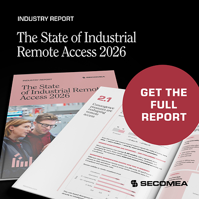 State of Industrial Remote Access 2026 - Secomea State of Industrial Remote Access 2026 - Secomea