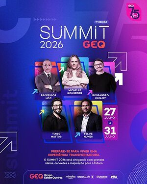 Summit GEQ 2026 reúne especialistas para debater os desafios que estão moldando o futuro da sociedade e dos negócios