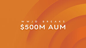 Inspire International ETF (NYSE: WWJD) Surpasses $500 Million in Assets Under Management