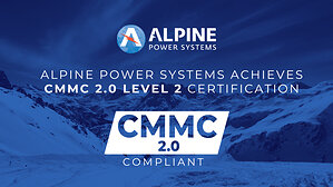 Alpine Power Systems Achieves CMMC 2.0 Level 2 Compliance