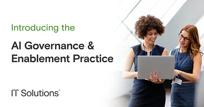 IT Solutions | AI Governance & Enablement Practice