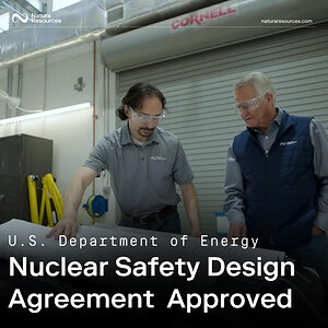 Natura Resources Receives U.S. DOE Approval of its Nuclear Safety Design Agreement for its Molten Salt Nuclear Reactor Deployment
