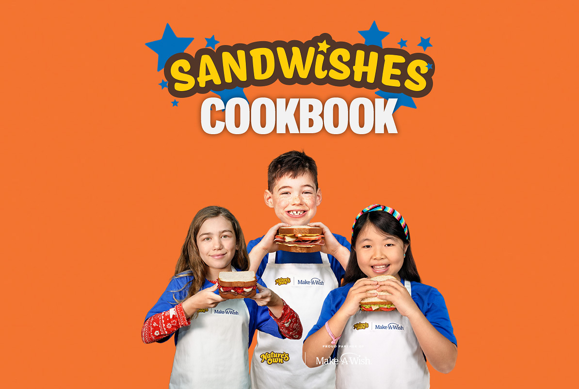 Nature's Own 'Sandwishes' campaign brings kids' culinary wishes to life to benefit Make-A-Wish America