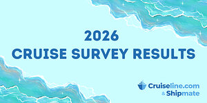 Survey from Cruiseline.com and Shipmate Uncovers Shifting Cruise Trends for 2026