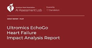 American Heart Association AI Assessment Lab Report Finds Ultromics' EchoGo® Heart Failure May Identify HFpEF Earlier Than Standard Care