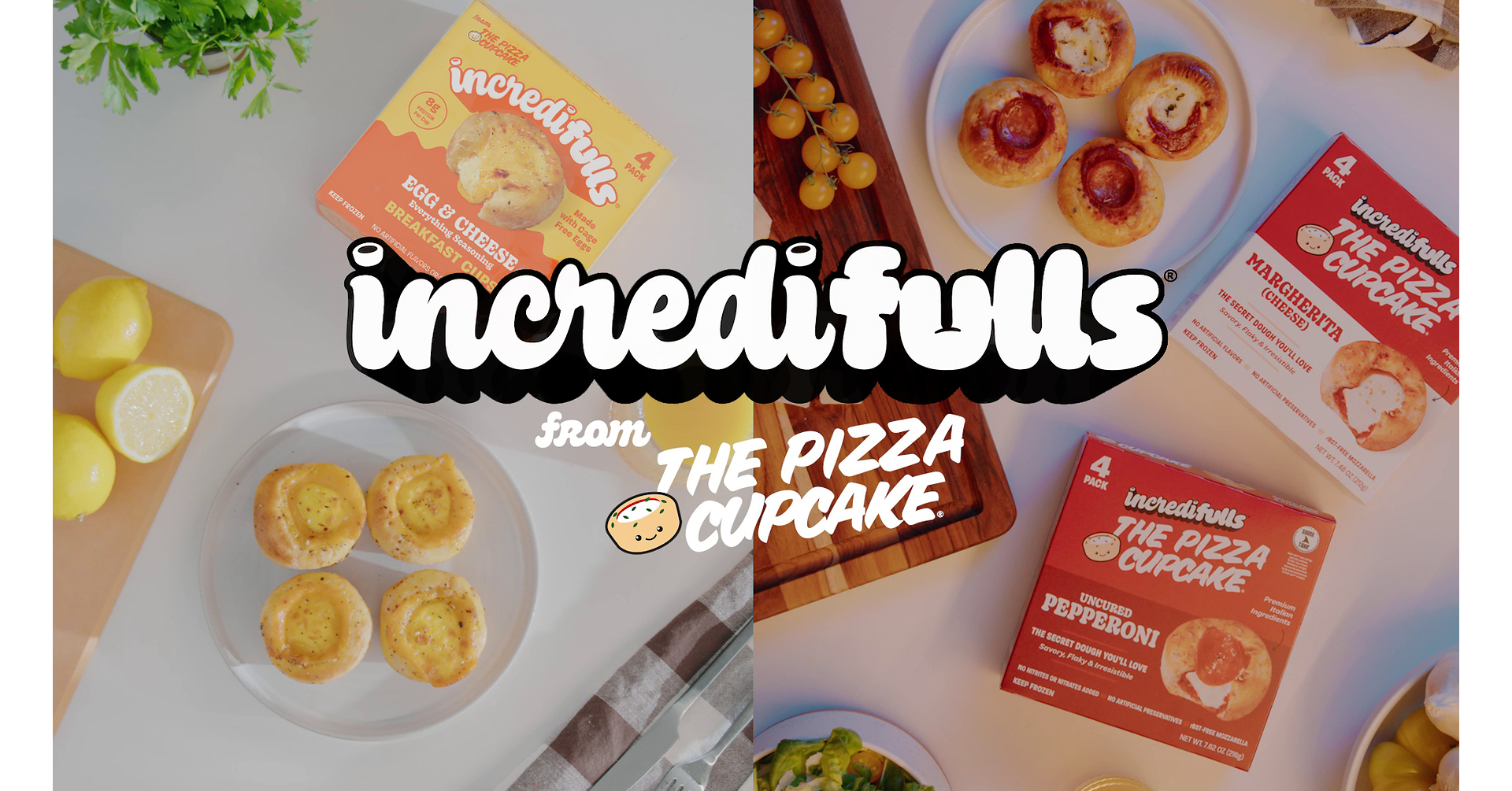 THE PIZZA CUPCAKE REBRANDS AS INCREDIFULLS TO TAKE A BIGGER BITE