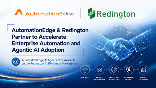AutomationEdge and Redington announce strategic partnership. AutomationEdge and Redington announce strategic partnership.