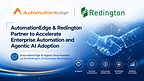 Redington Limited and AutomationEdge Announce Strategic Partnership to Accelerate Enterprise Automation and Agentic AI Adoption