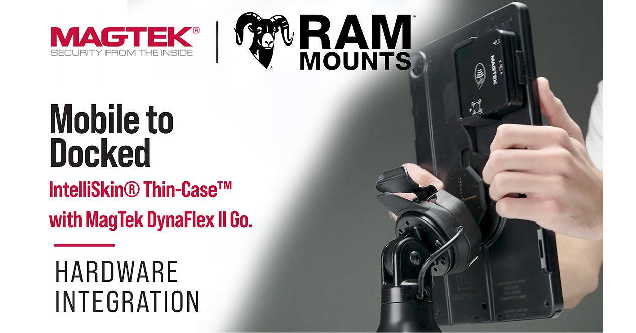 RAM® Mounts and MagTek® Take Checkout Beyond the Counter with New Innovation, Easing the Transition from Mobile to Mounted