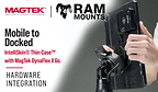 RAM Mounts IntelliSkin® Thin-Case™ Easily Goes from Mobile to Mounted and has DynaFlex II Go Integrated into the Case for Payments and Access