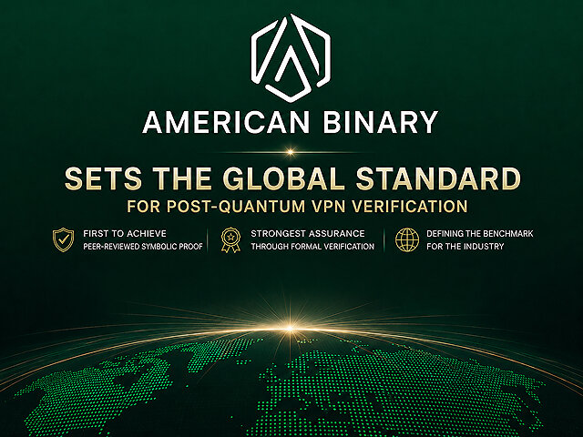 American Binary erhält Bestätigung für Post-Quanten-VPN-Protokoll