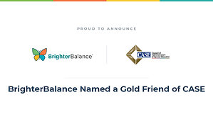 BrighterBalance Named a Gold Friend of CASE in Support of Special Education Leaders Nationwide