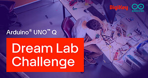 DigiKey and Arduino Unveil Challenge to Award $20,000 in Prizes