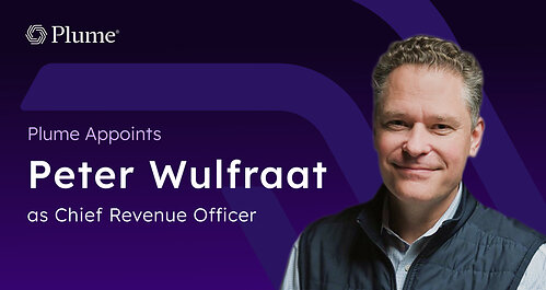 Plume Appoints Peter Wulfraat as Chief Revenue Officer.