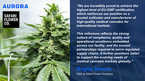 Safari Flower Company, a Wholly Owned Subsidiary of Aurora Cannabis, Receives EU-GMP Certification at Niagara Facility