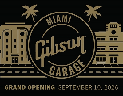 Gibson Garage Miami will open to the public on September 10, 2026. Download Gibson Garage Miami flyer/assets for media use, credit Gibson: https://app.box.com/s/92lrth3gtzqiwp1myhyn2dyup1l93oqh.