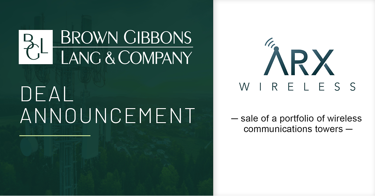 BGL Advises ARX Wireless on the Sale of a Wireless Communications Tower Portfolio