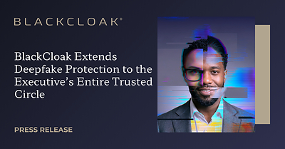 BlackCloak's new circle of trust enhancement confirms the authenticity of communications from an individual's trusted contacts. BlackCloak's new circle of trust enhancement confirms the authenticity of communications from an individual's trusted contacts.