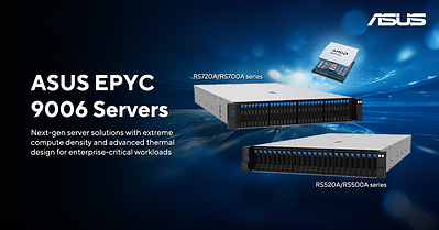ASUS leverages 6th-gen AMD EPYC Server CPUs to deliver scalable, efficient compute for enterprise AI, cloud, virtualization and business-critical workloads