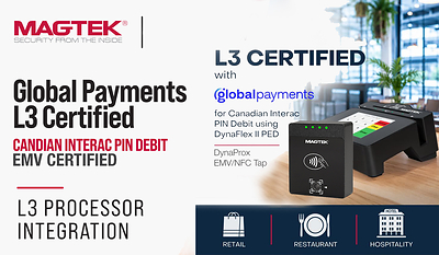 Magensa Payment Gateway Completes Level 3 Certification with Global Payments Canada, Extending Services to the Canadian Market
