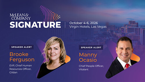 Brooke Ferguson, Chief Human Resources Officer at Gildan, and Manny Ocasio, Chief People Officer at Vitalant, have been announced as mainstage speakers for McLean & Company’s flagship annual HR conference, Signature 2026, taking place October 4-6, 2026, at Virgin Hotels Las Vegas. Brooke Ferguson, Chief Human Resources Officer at Gildan, and Manny Ocasio, Chief People Officer at Vitalant, have been announced as mainstage speakers for McLean & Company’s flagship annual HR conference, Signature 2026, taking place October 4-6, 2026, at Virgin Hotels Las Vegas.