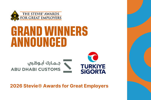 Abu Dhabi Customs (Abu Dhabi, United Arab Emirates) and Türkiye Sigorta (Istanbul, Türkiye) have won the Grand (“best of show”) Stevie® Award trophies in the 11th annual Stevie Awards for Great Employers.