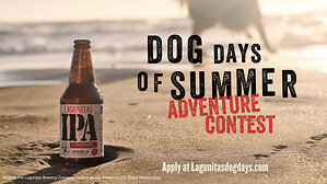 LAGUNITAS BREWING COMPANY IS GIVING ONE LUCKY DOG THE ULTIMATE 'DOG DAYS OF SUMMER' ADVENTURE