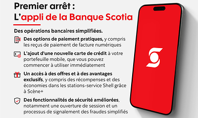 Mise à jour des services bancaires numériques de la Banque Scotia : de nouveaux outils pour rendre les opérations bancaires courantes plus rapides, plus simples et plus sécuritaires