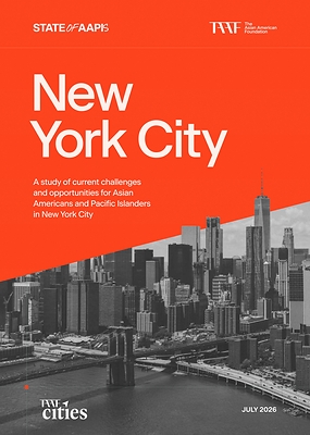 The Asian American Foundation's "State of AAPIs" New York City report.