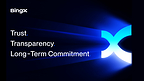 BingX Strengthens Market Confidence with Dedicated Trust Center
