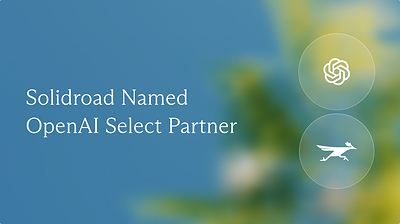Solidroad Named an OpenAI Select Partner