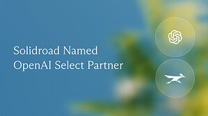 Solidroad Named an OpenAI Select Partner