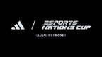 Esports Foundation and adidas Announce Landmark Partnership to Outfit Every Team at the Inaugural Esports Nations Cup